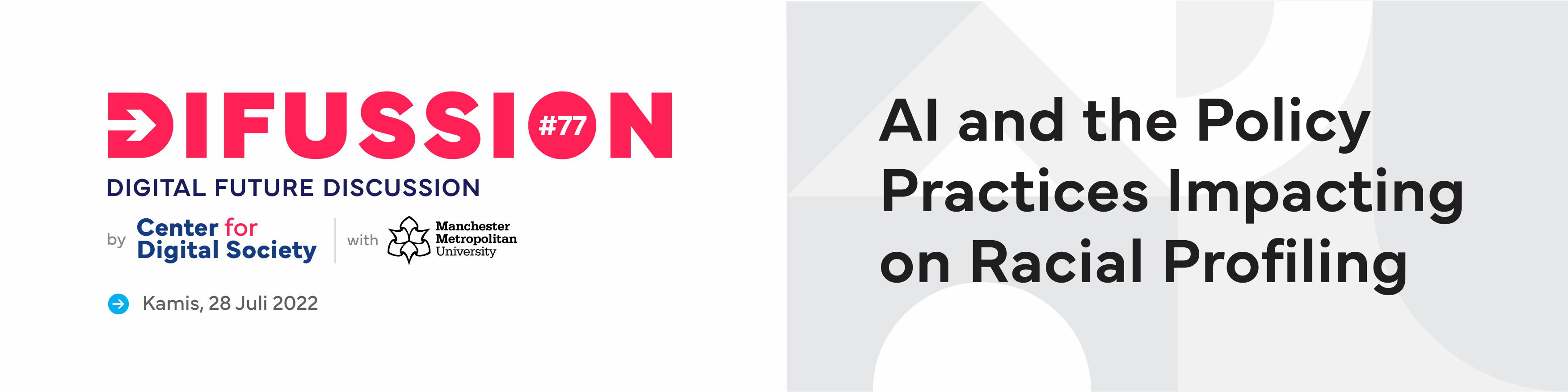 [SIARAN PERS] AI and The Policy Practices Impacting On Racial Profiling | Difussion #77